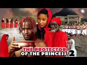 The Protector Of The Princess 2 (zubby Michael) - 2019